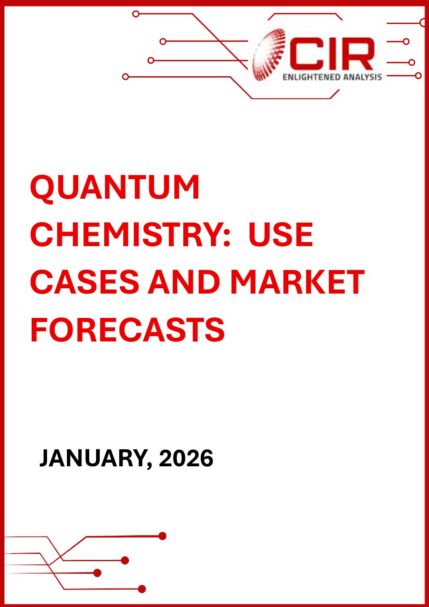 Quantum Chemistry:  Use Cases and Market Forecasts