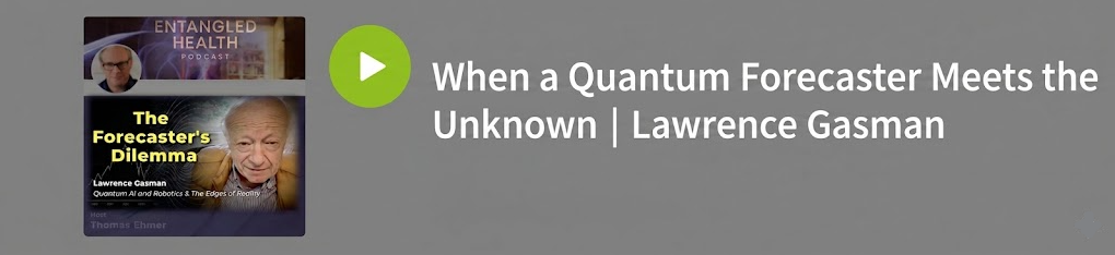 When a Quantum Forecaster Meets the Unknown | Podcast with Lawrence Gasman